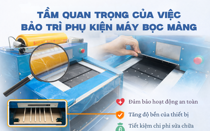 Tầm quan trọng của việc bảo trì phụ kiện máy bọc màng