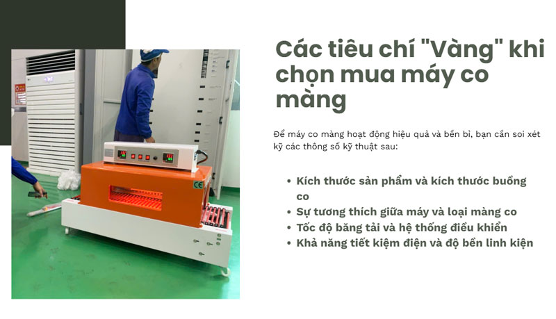Tư vấn mua máy co màng phù hợp nhu cầu chi tiết nhất
