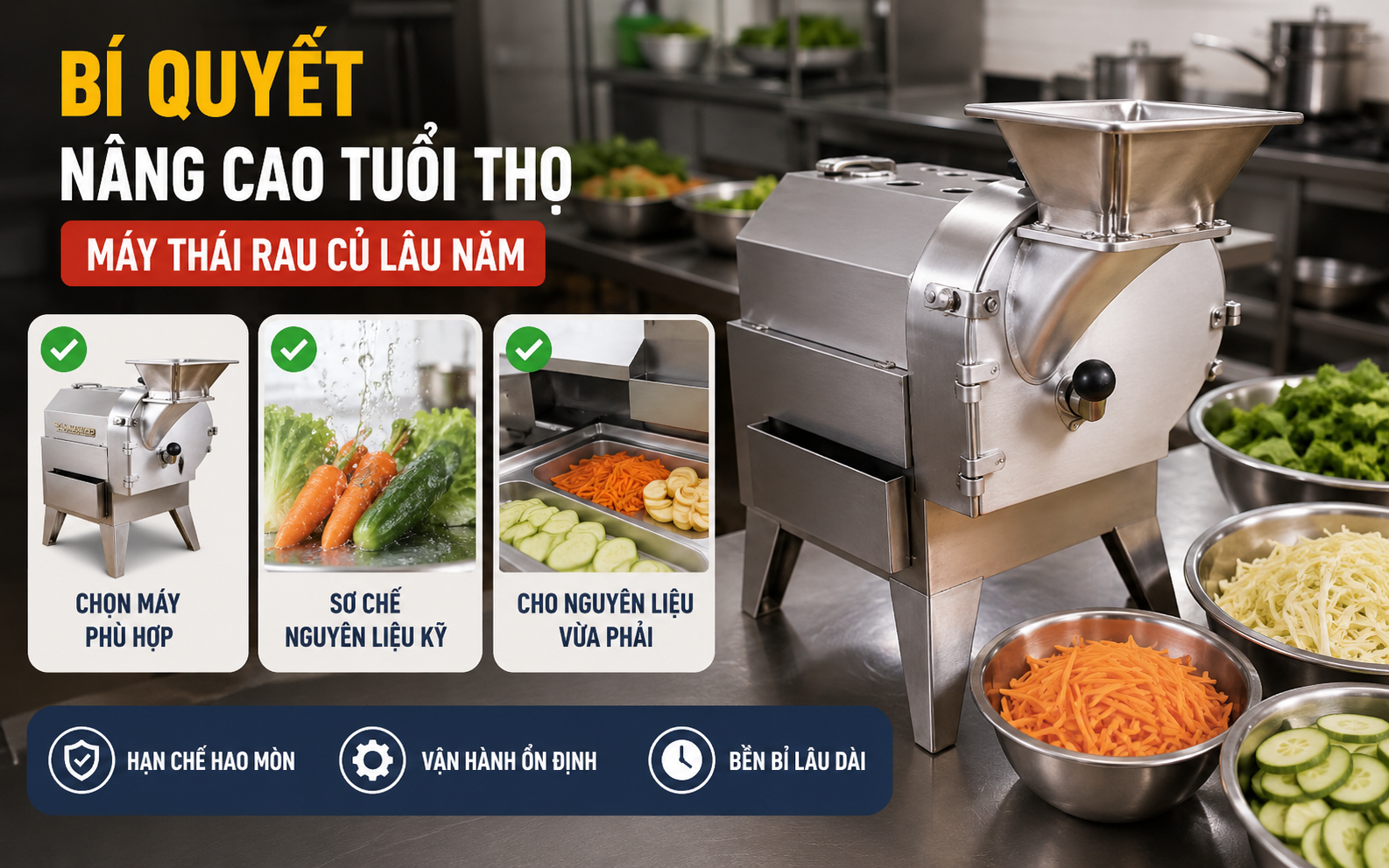 Bí quyết giúp nâng cao tuổi thọ máy thái rau củ lâu năm