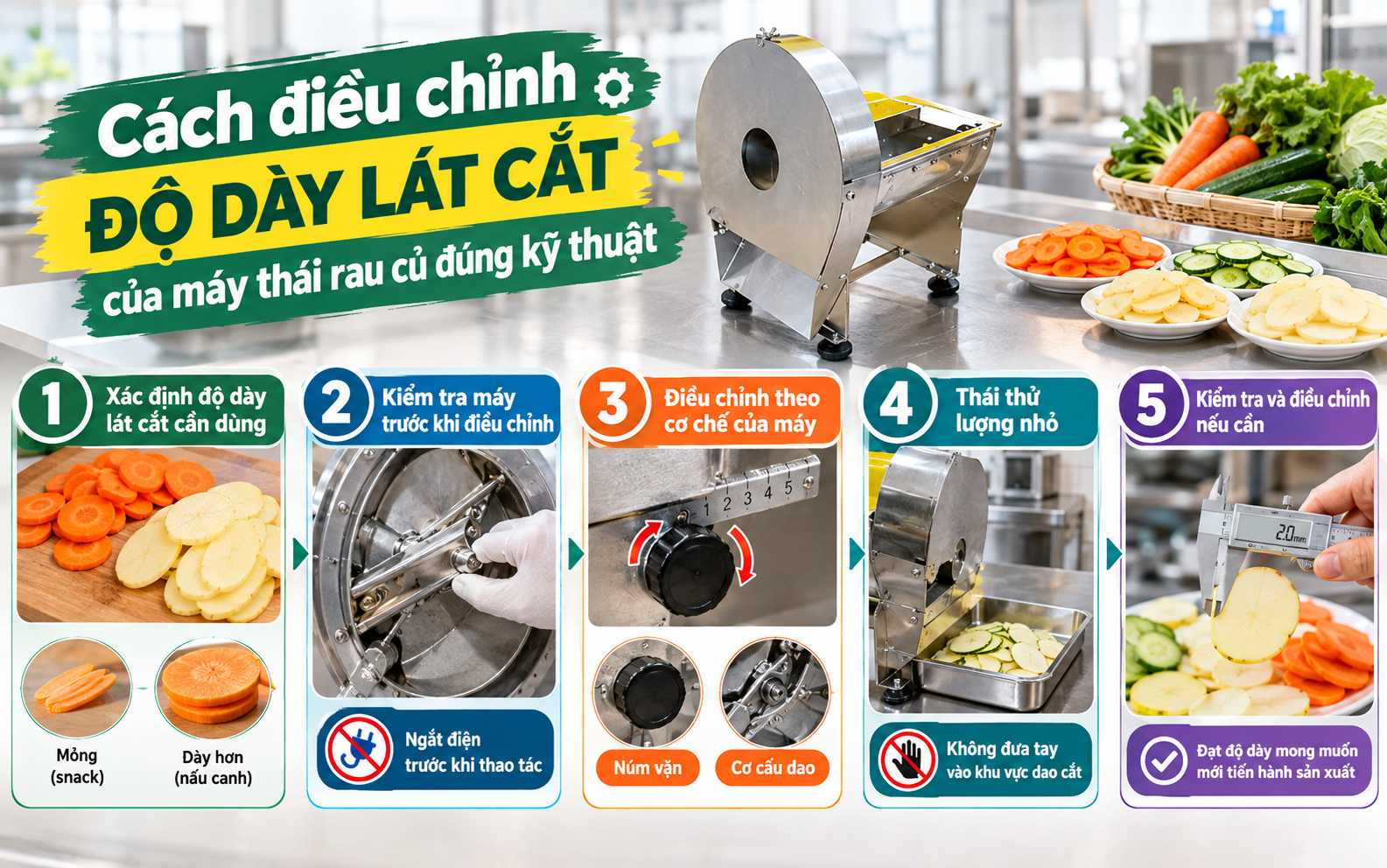Cách điều chỉnh độ dày lát cắt của máy thái rau củ đúng kỹ thuật