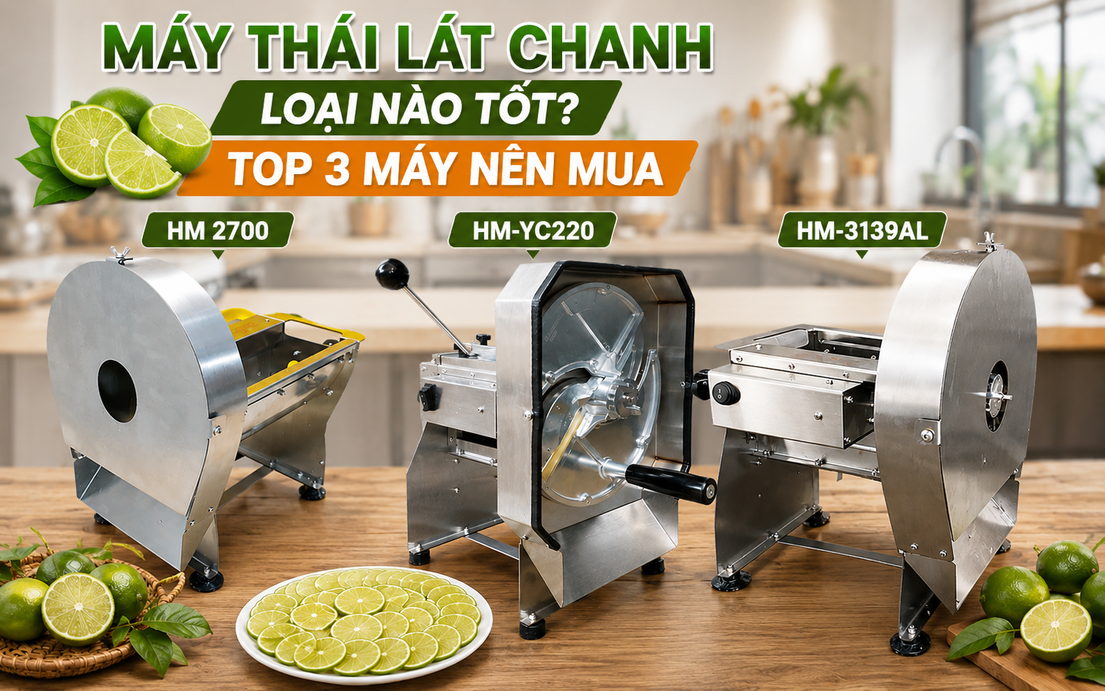 Máy thái lát chanh loại nào tốt? Top 3 máy nên mua