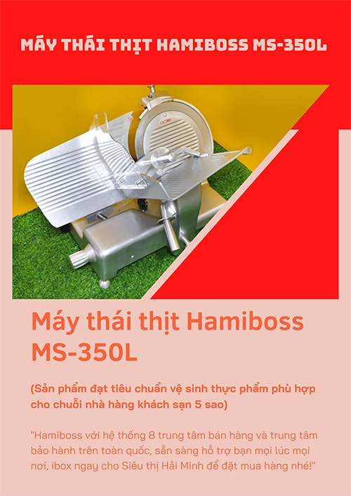 Máy thái thịt Hamiboss-MS350L