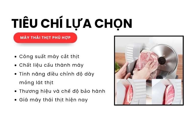 Tiêu chí lựa chọn máy thái thịt phù hợp
