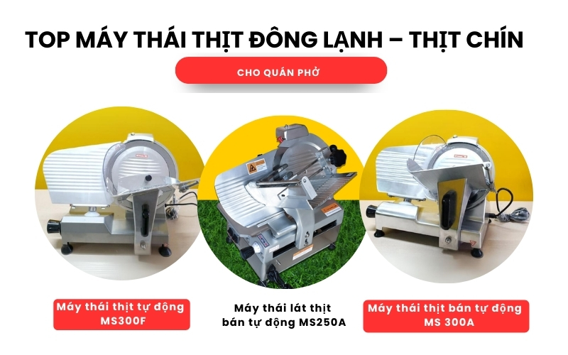 Top máy thái thịt đông lạnh – thịt chín cho quán phở