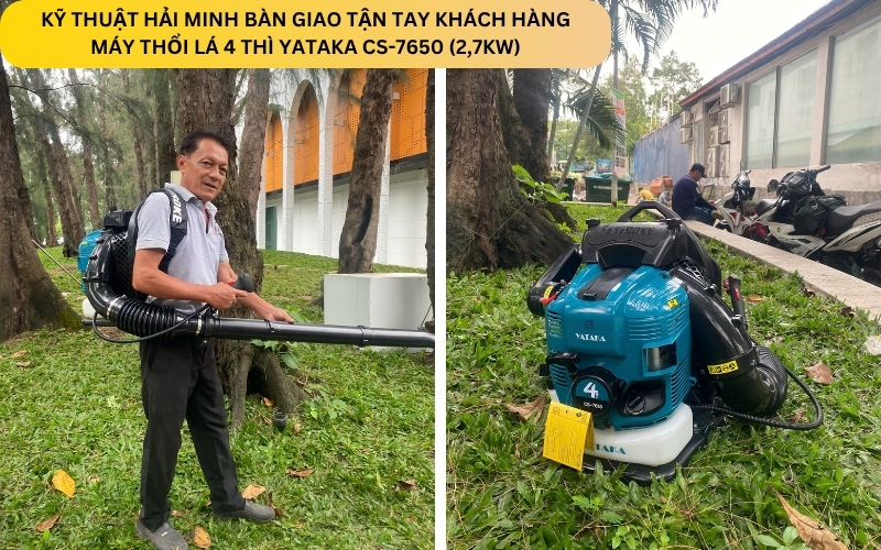 Kỹ thuật Hải Minh bàn giao Máy Thổi Lá 4 Thì Yataka CS-7650 (2,7KW)
