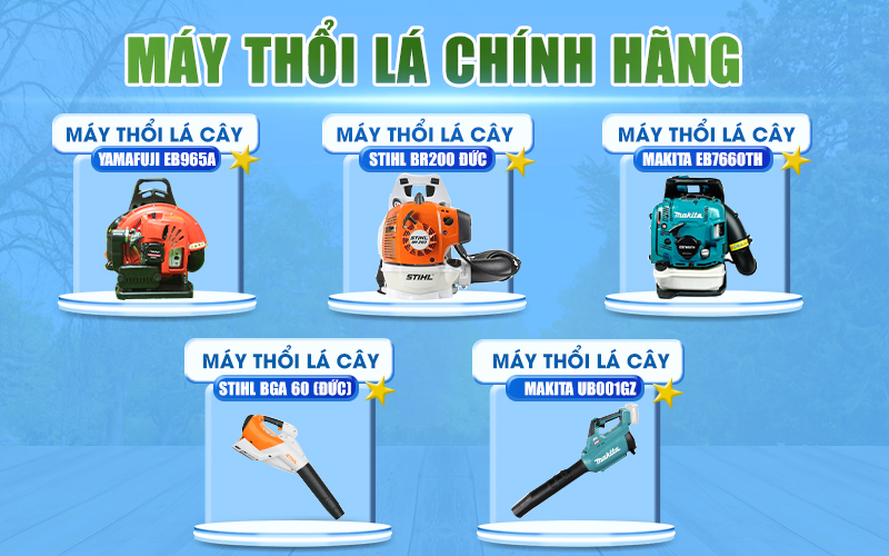 Top 5 máy thổi lá cây chính hãng bán chạy hiện nay