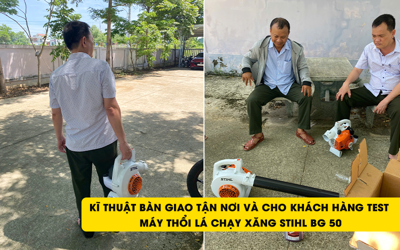 kĩ thuật hải minh bàn giao Máy thổi lá chạy xăng STIHL BG 50
