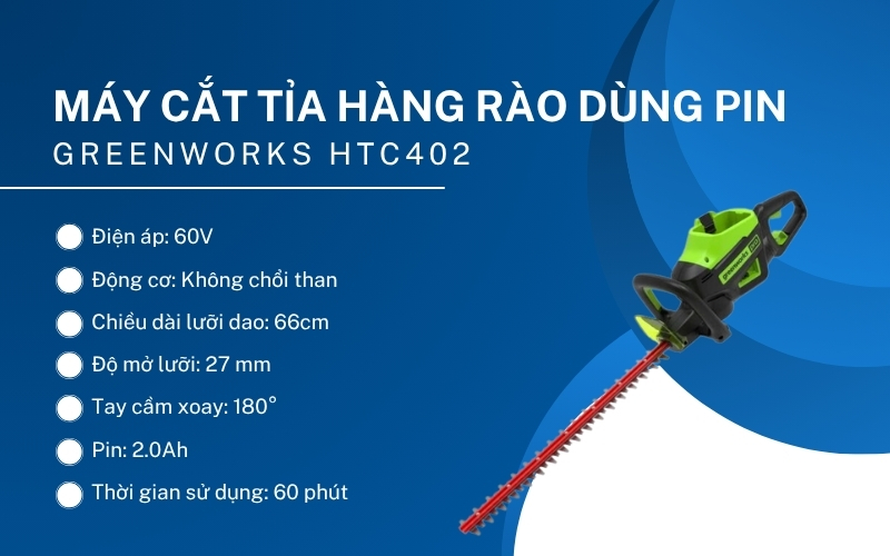 Máy cắt tỉa hàng rào dùng pin Greenworks HTC402