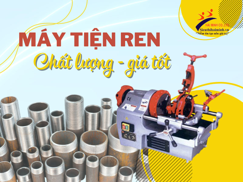 Máy tiện ren giá tốt