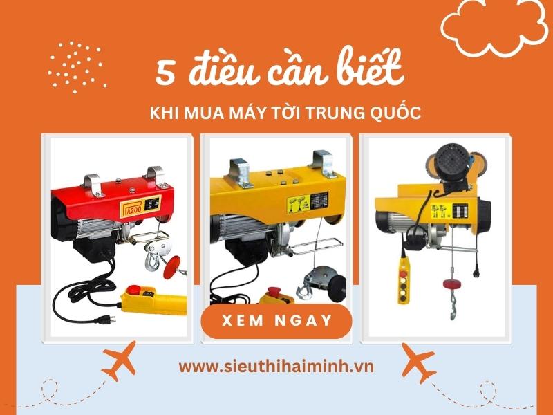 5-Dieu-Can-Biet-Truoc-Khi-Mua-Toi-Dien-Trung-Quoc