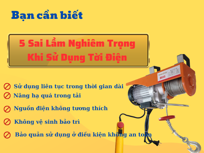 5 sai lầm nghiêm trọng khi sử dụng máy tời điện cũ
