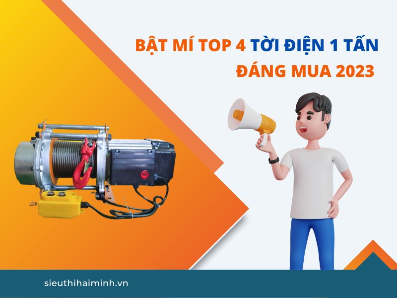 Bật Mí Top 4 Tời Điện 1 Tấn  Đáng Mua 2023