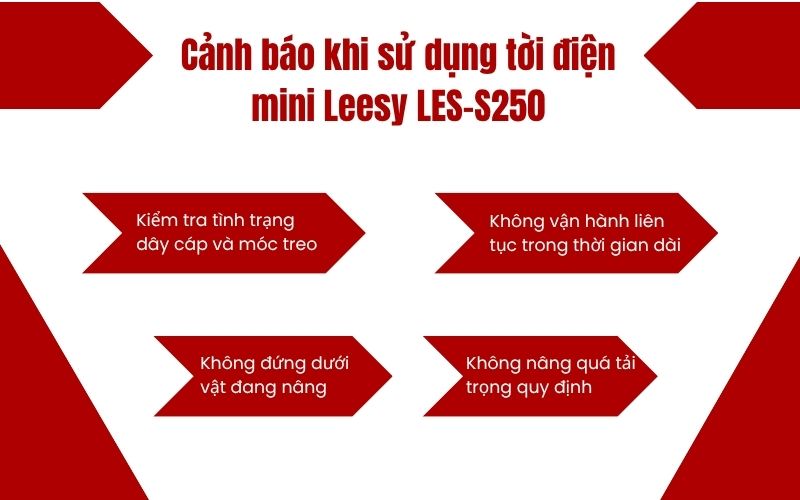 Cảnh báo khi sử dụng tời điện mini Leesy LES-S250