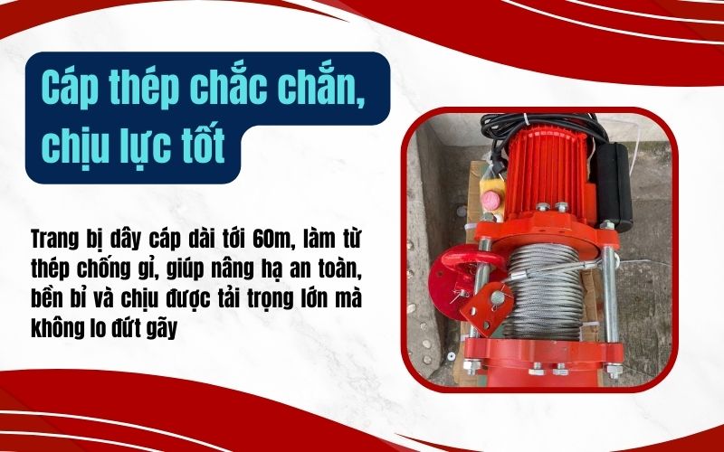 Cáp thép chắc chắn, chịu lực tốt