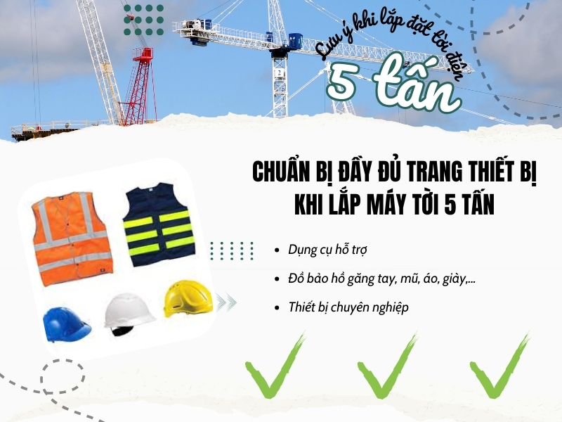 Chuẩn bị đầy đủ trang thiết bị khi lắp máy tời 5 tấn