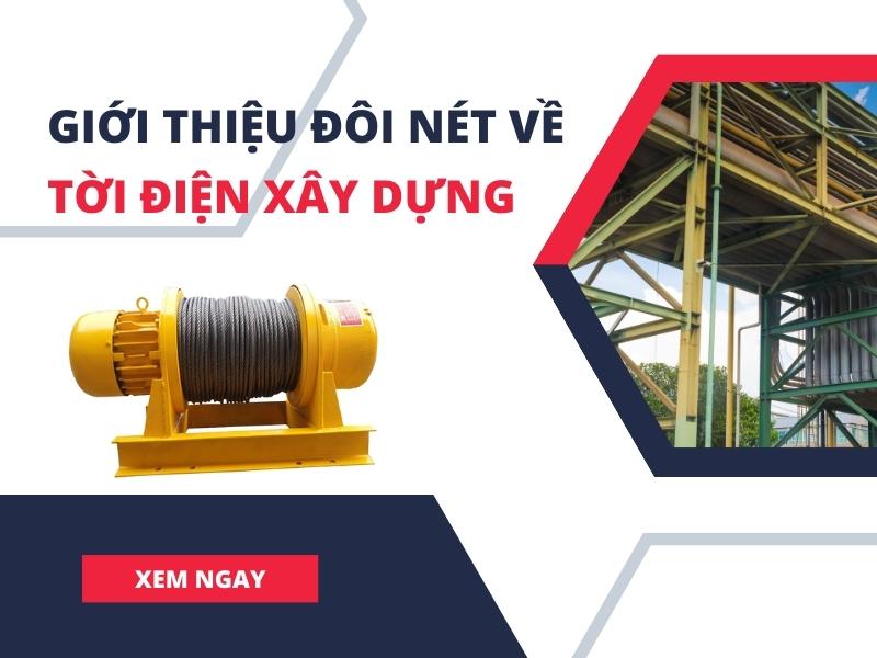 Gioi-thieu-may-toi-xay-dung