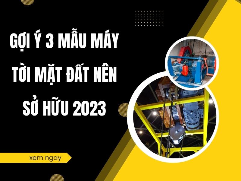 Goi-y-3-mau-may-toi-mat-dat-nen-so-huu-2023