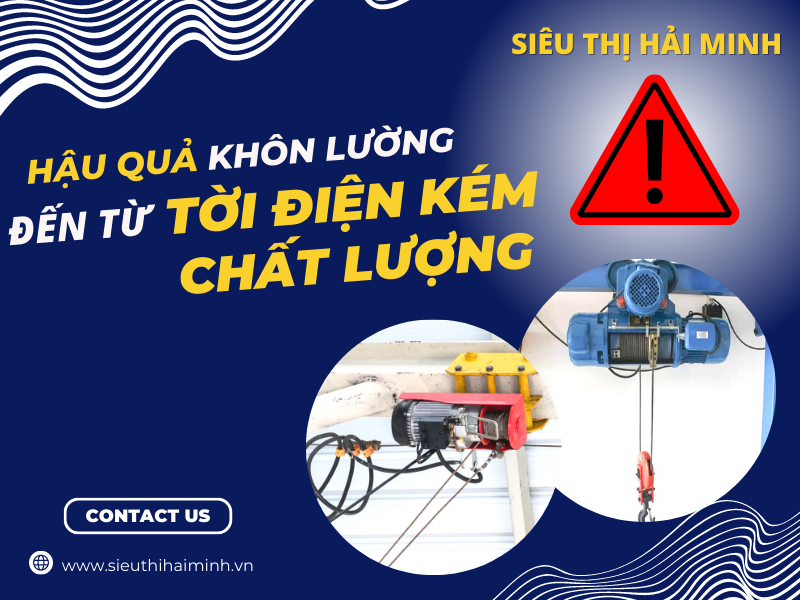 HẬU QUẢ KHÔN LƯỜNG ĐẾN TỪ TỜI ĐIỆN KÉM CHẤT LƯỢNG