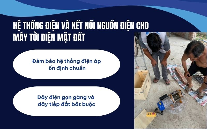 Hệ thống điện và kết nối nguồn điện cho máy tời điện mặt đất