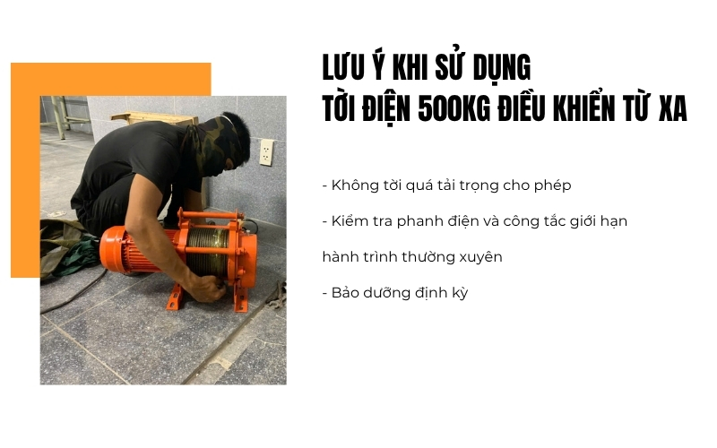 Lưu ý khi sử dụng tời điện 500kg điều khiển từ xa