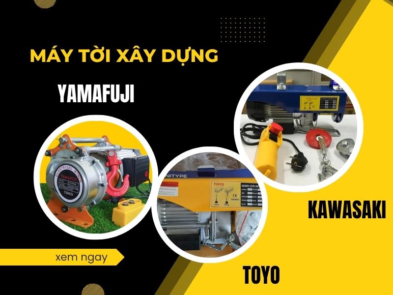 May-Toi-Xay-Dung-Nen-Lua-Chon-Thuong-Hieu-Nhat-Ban-Nao