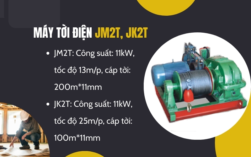 Máy tời điện JM2T, JK2T