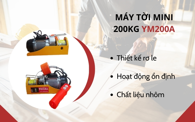 Máy tời mini 200kg YM200A