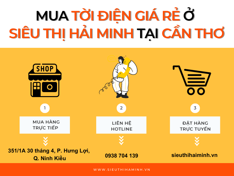 Mua tời điện giá rẻ ở SIêu thị Hải Minh tại Cần Thơ