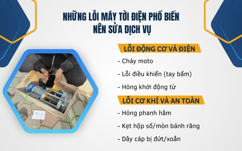 Những lỗi máy tời điện phổ biến nên sửa dịch vụ