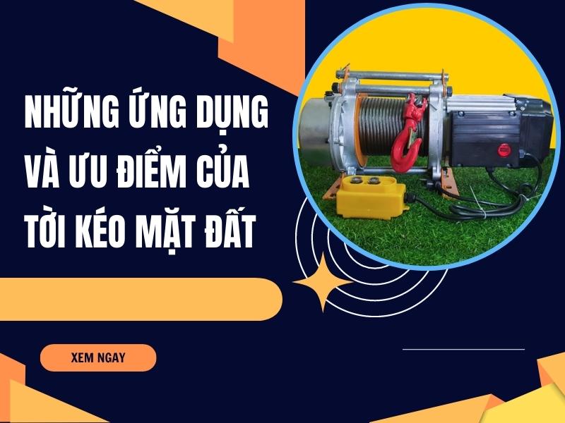 Nhung-ung-dung-va-uu-diem-cua-toi-keo-mat-dat