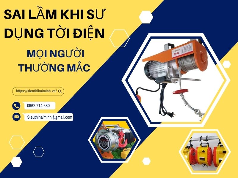 Sai lầm khi lựa chọn tời điện mà ai cũng mắc phải