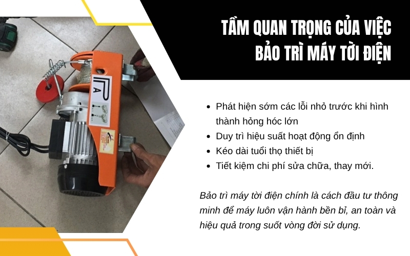 Tầm quan trọng của việc bảo trì máy tời điện