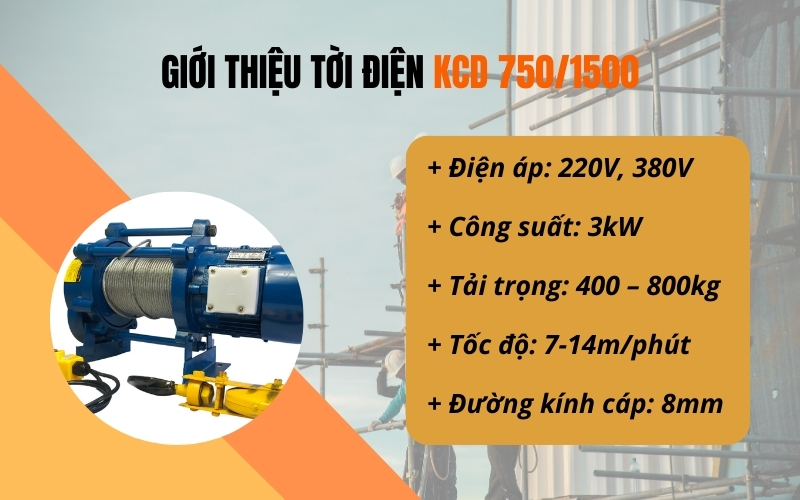 Thông tin cơ bản về tời điện KCD 750/1500