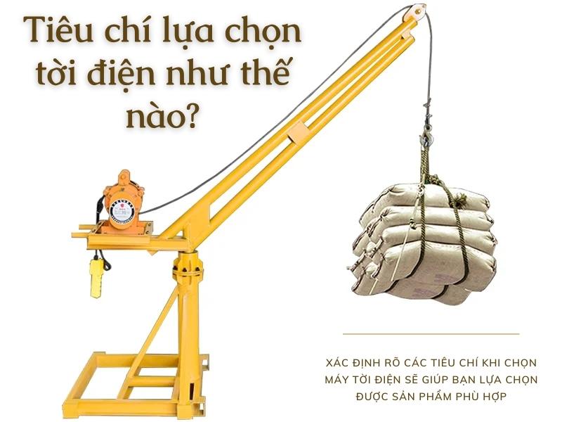 Tiêu chí chọn tời điện thế nào