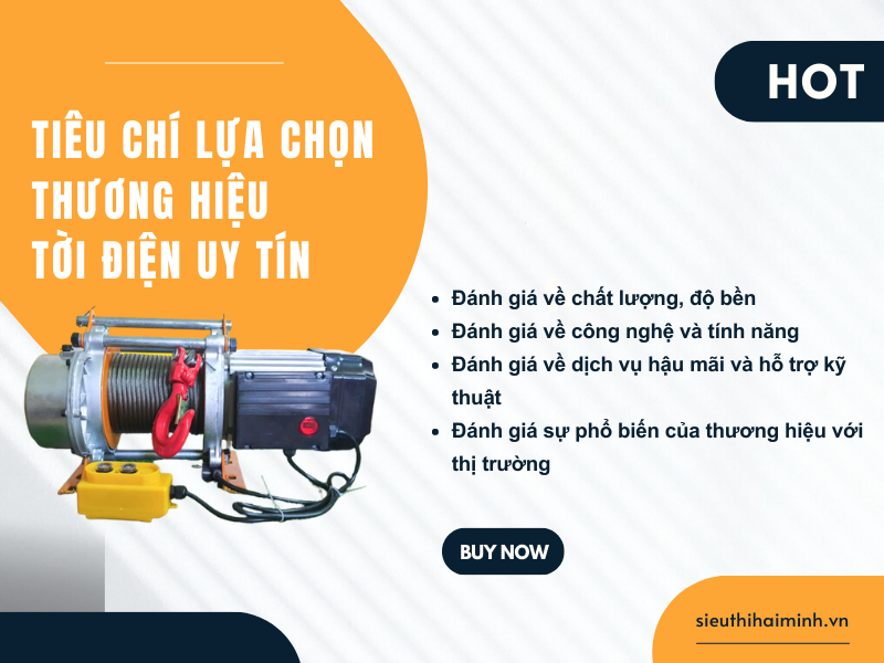 Tiêu chí lựa chọn thương hiệu tời điện uy tín