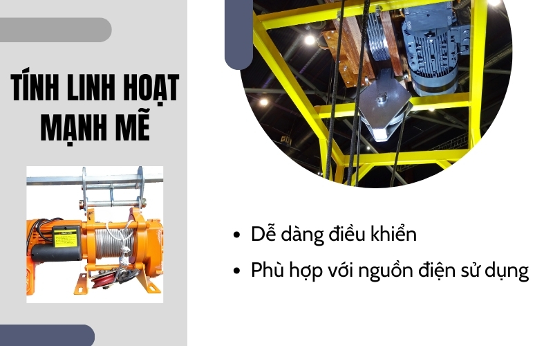 Tính linh động, mạnh mẽ của tời điện