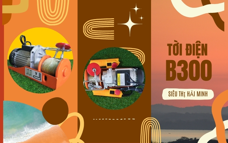 Tời điện B300 tải trọng 200kg – Mạnh Mẽ Như Lời Đồn