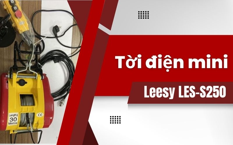 Tời điện mini Leesy LES-S250