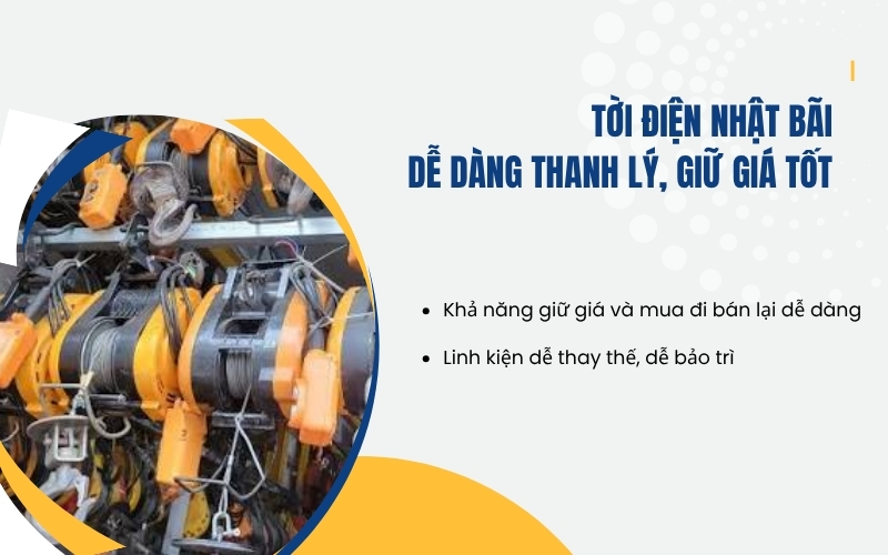 Tời điện nhật bãi dễ dàng thanh lý, giữ giá tốt  