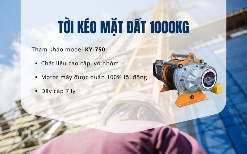 Tời kéo mặt đất 1000kg