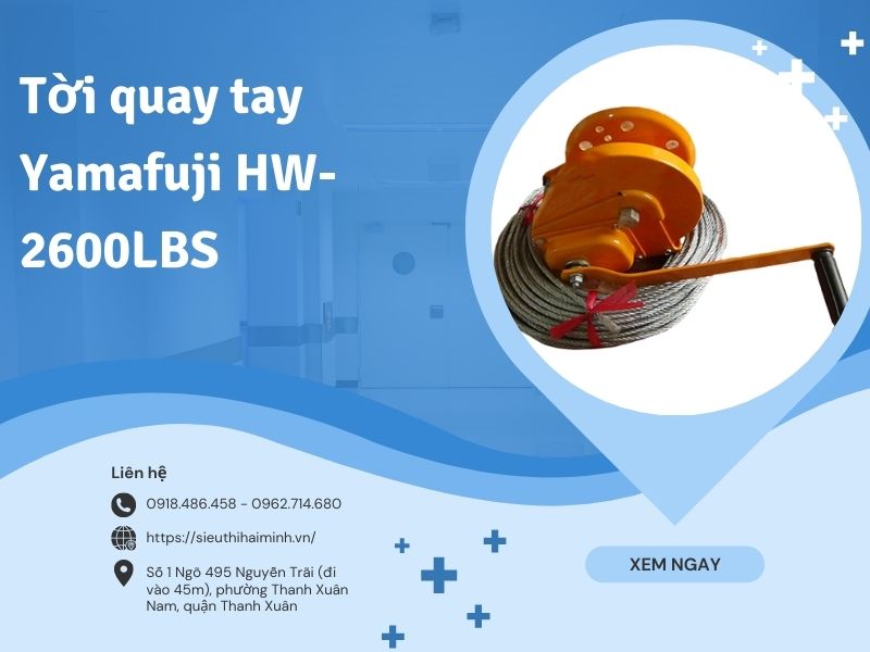 Tời quay tay Yamafuji HW-2600LBS