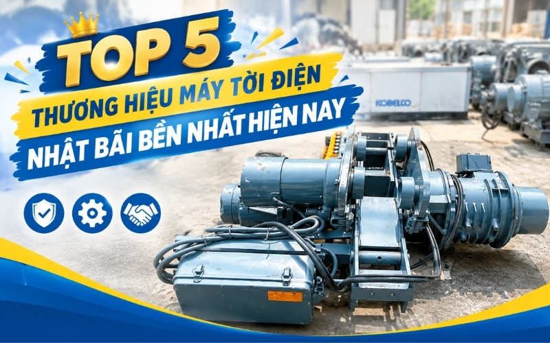 Top 5 Thương Hiệu Máy Tời Điện Nhật Bãi Bền Nhất Hiện Nay