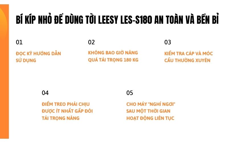 Một vài bí kíp nhỏ để dùng tời Leesy LES-S180 an toàn và bền bỉ