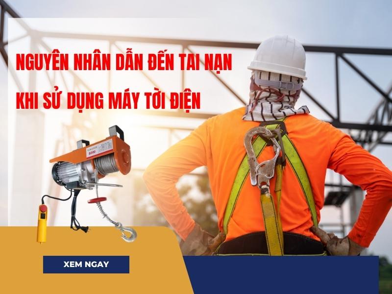 nguyen-nhan-dan-den-tai-nan-lao-dong-khi-su-dung-may-toi-dien