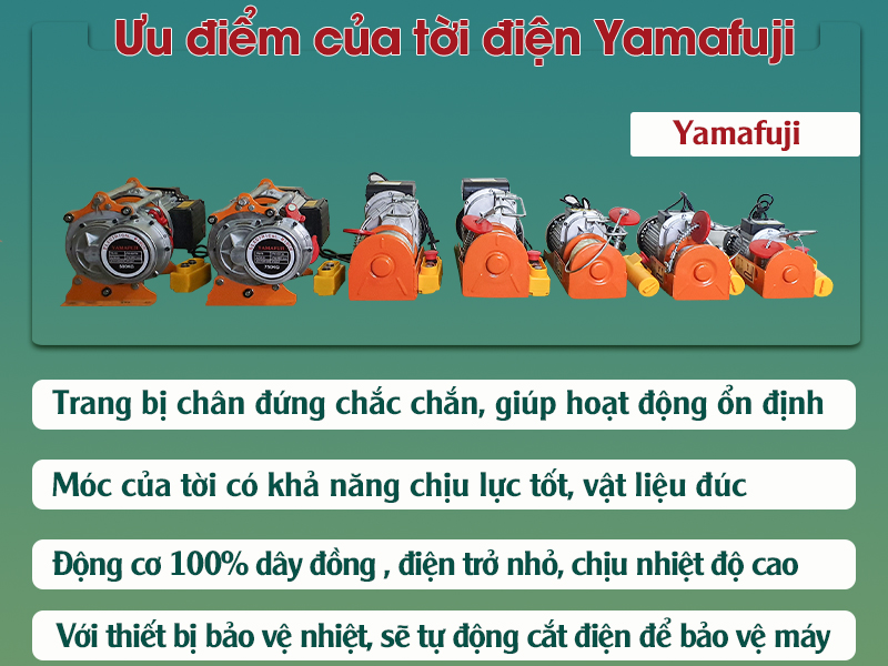 Ưu điểm nổi bật của máy tời điện Yamafuji