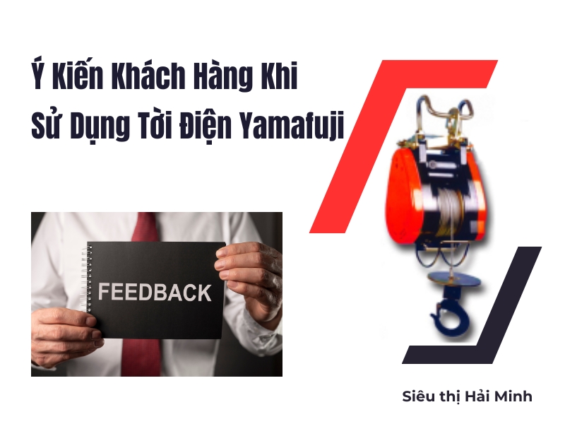 y-kien-khach-hang-khi-su-dung-may-toi-dien-Yamafuji