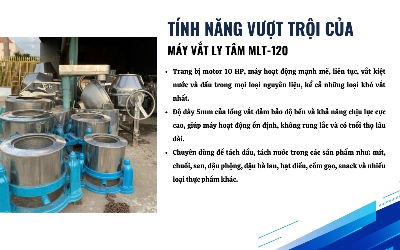 Tính năng nổi bật của máy vắt ly tâm MLT-120