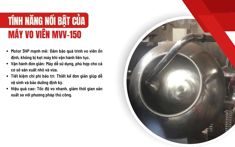 Tính năng nổi bật của Máy vo viên MVV-150