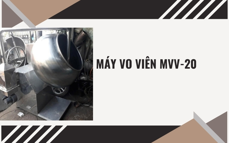 Máy vo viên MVV-20