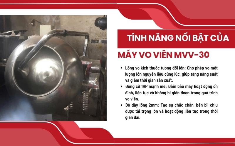 Ưu điểm và tính năng nổi bật của máy vo viên MVV-30